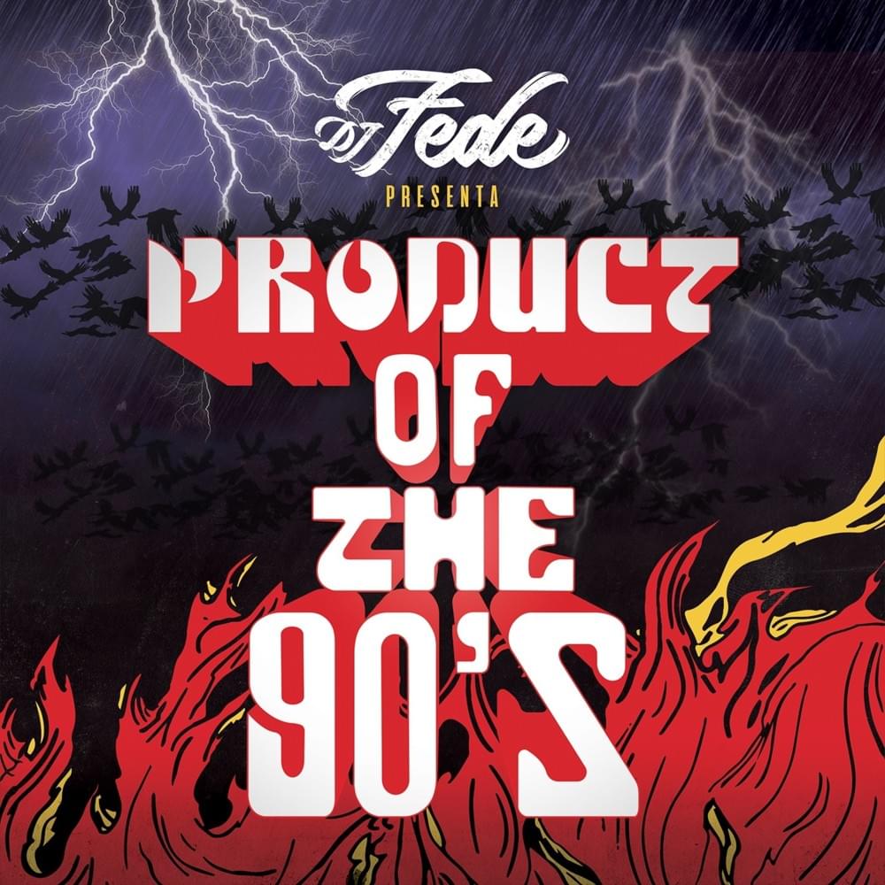 Product Of The 90's