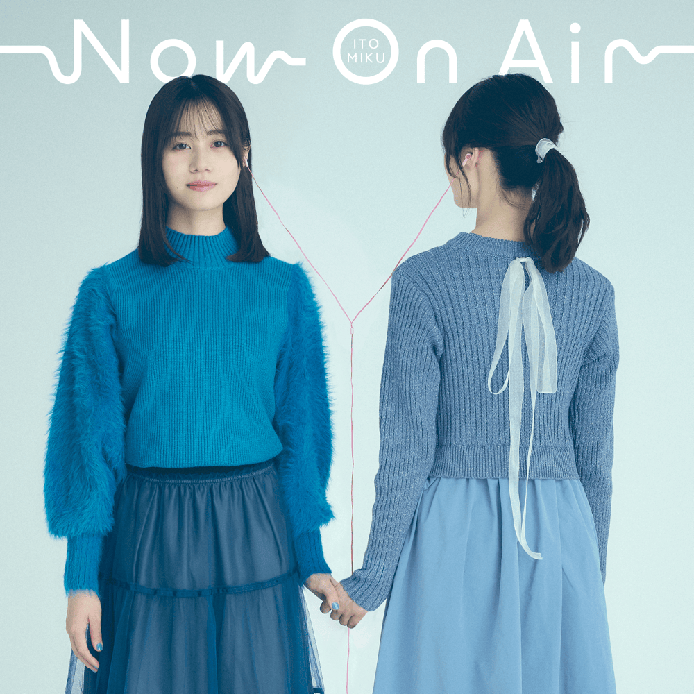Now On Air (TVアニメ「声優ラジオのウラオモテ」オープニング・テーマ) (Seiyu Radio No Ura Omote Opening Theme) - EP