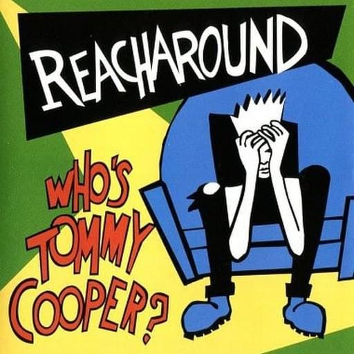 Who’s Tommy Cooper?