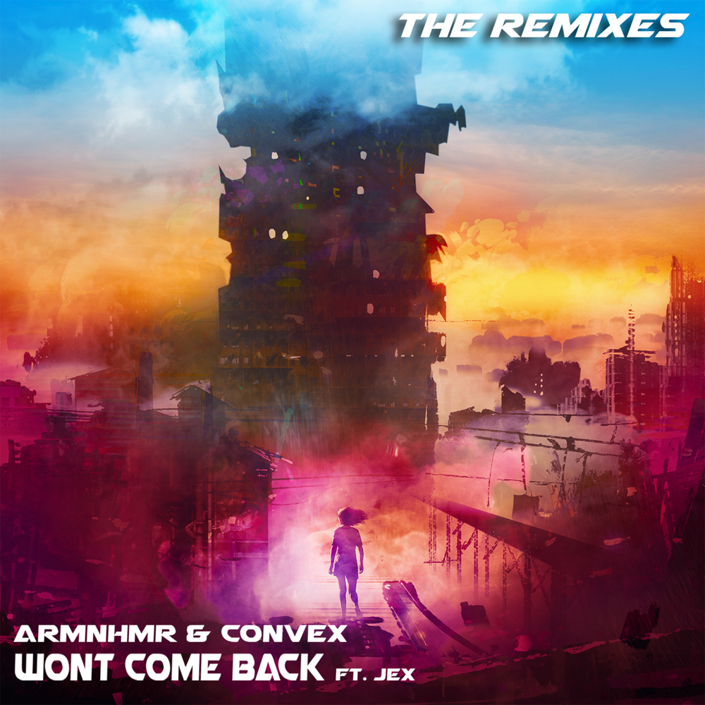 Won’t Come Back Remixes