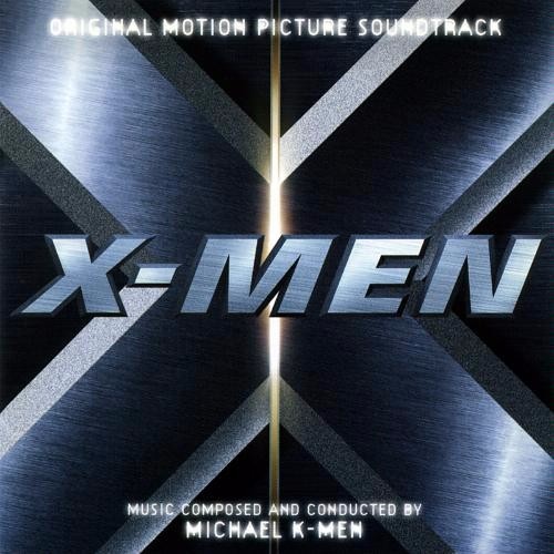 X-Men (Original Motion Picture Soundtrack)
