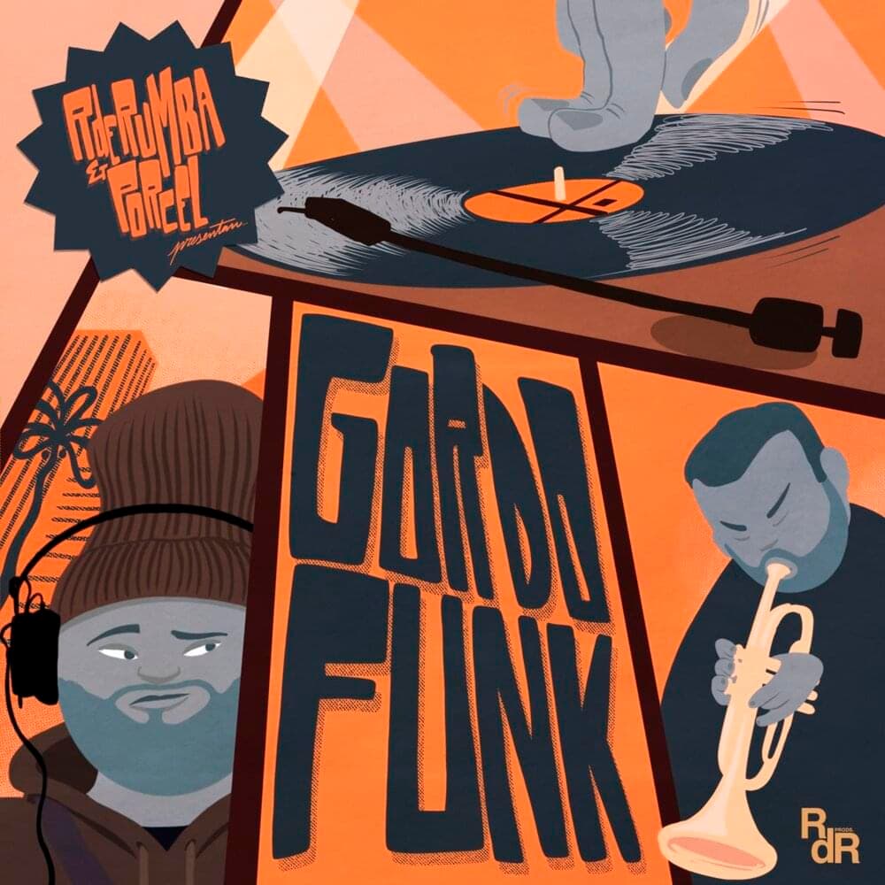 Album cover art for "Gordo Funk" by R de Rumba & Porcel