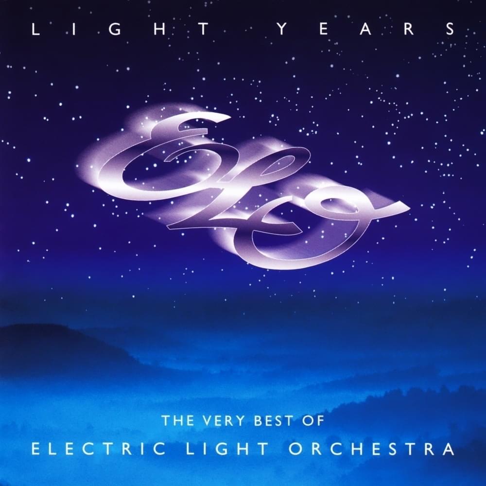 Light Years - The Very Best of Electric Light Orchestra