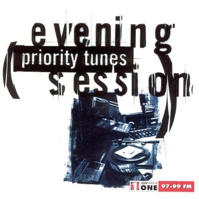 Evening Session Priority Tunes