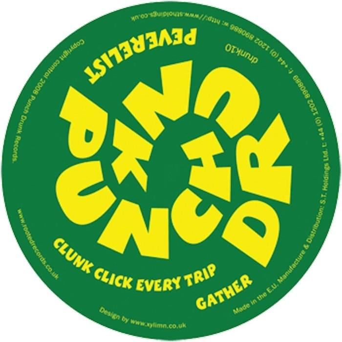 Clunk Click Every Trip / Gather