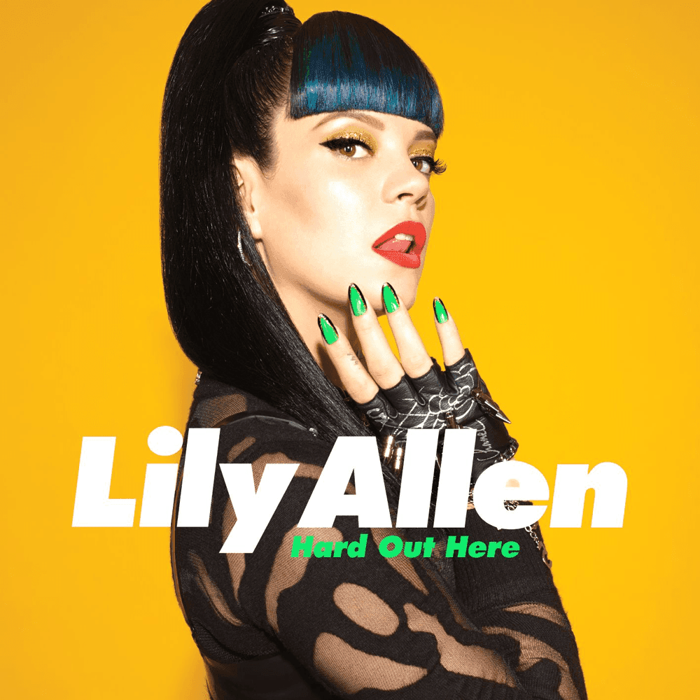 Album cover art for "Hard Out Here" by Lily Allen
