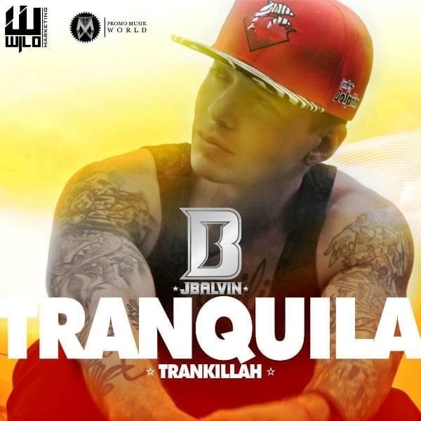 Album cover art for "Tranquila" by J Balvin