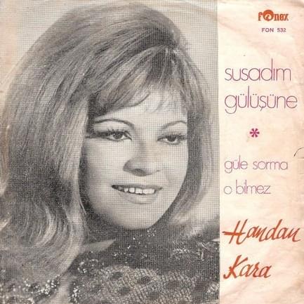 Susadım Gülüşüne / Güle Sorma O Bilmez – Single