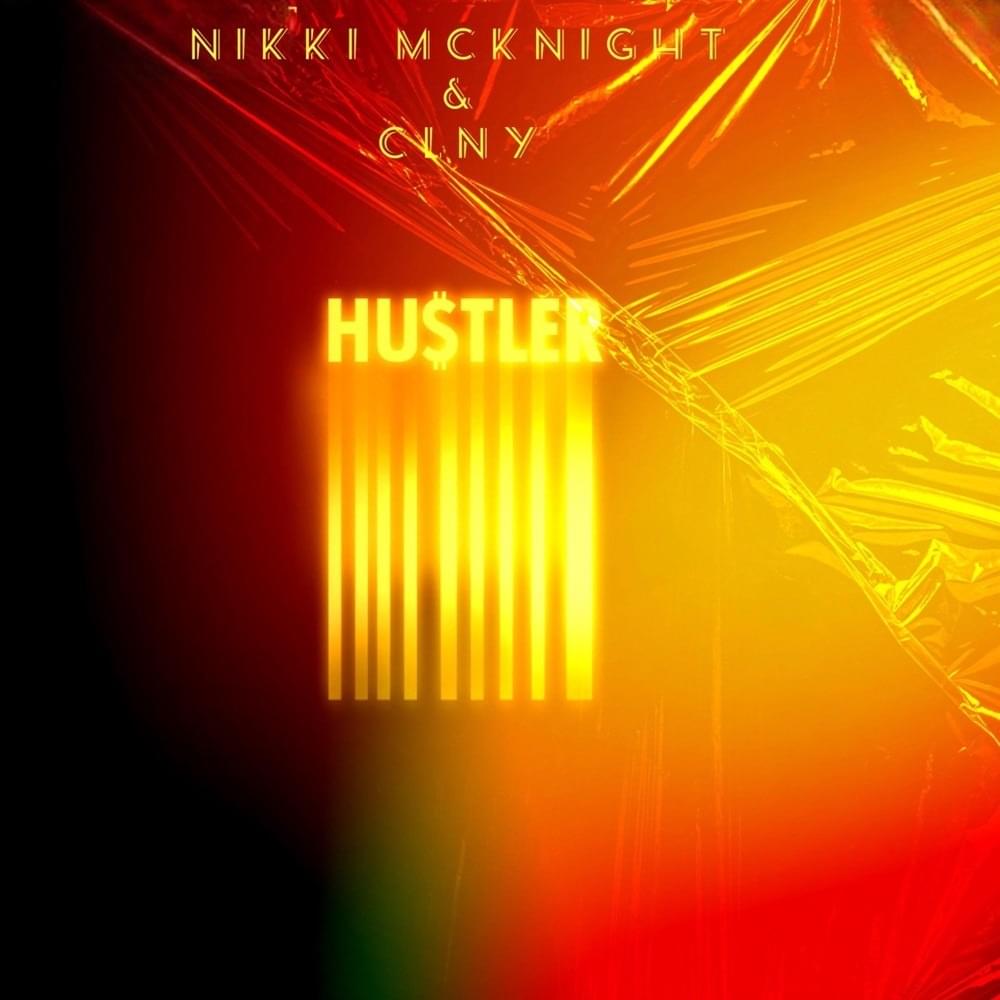 Hustler (Single) - Nikki McKnight