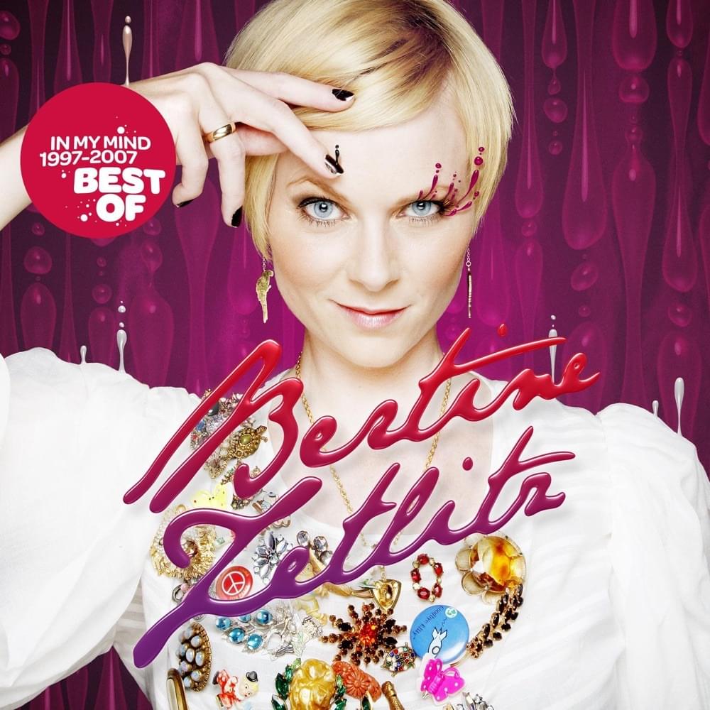 In My Mind 1997-2007 - Best of Bertine Zetlitz