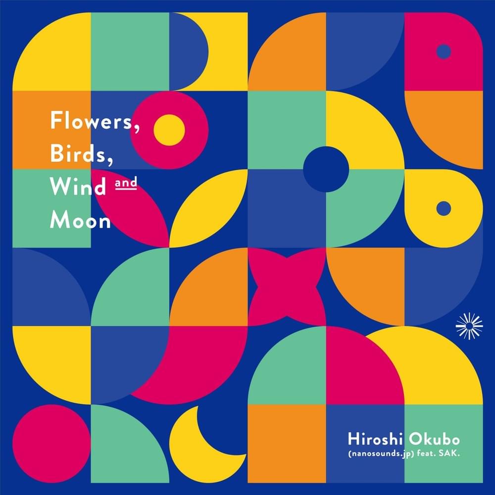 Flowers​,​Birds​,​Wind and Moon