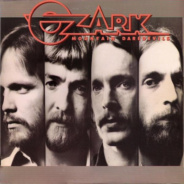 Ozark Mountain Daredevils (1980)