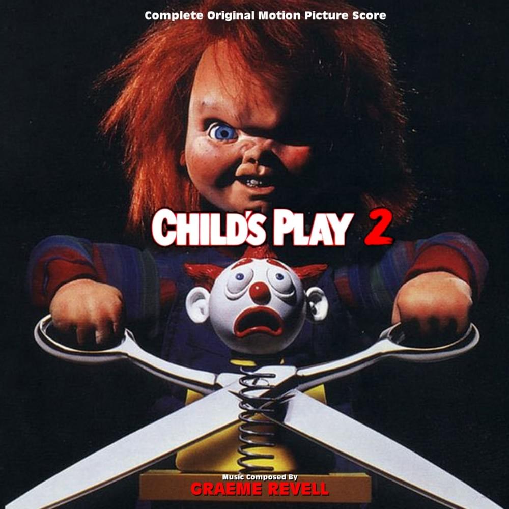 Child’s Play 2 (Original Motion Picture Score)