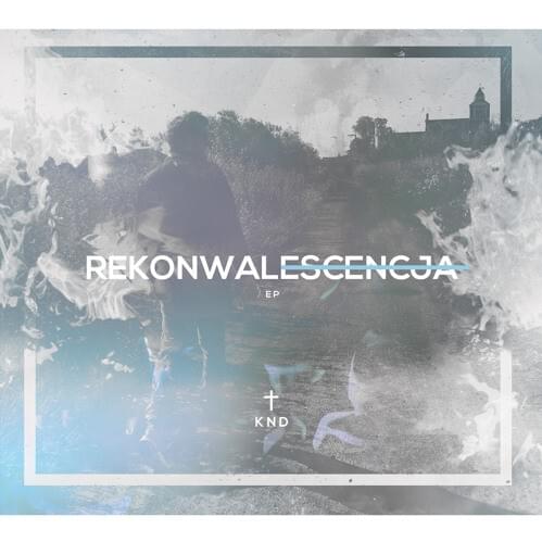 Rekonwalescencja EP