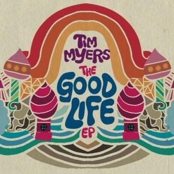 The Good Life EP