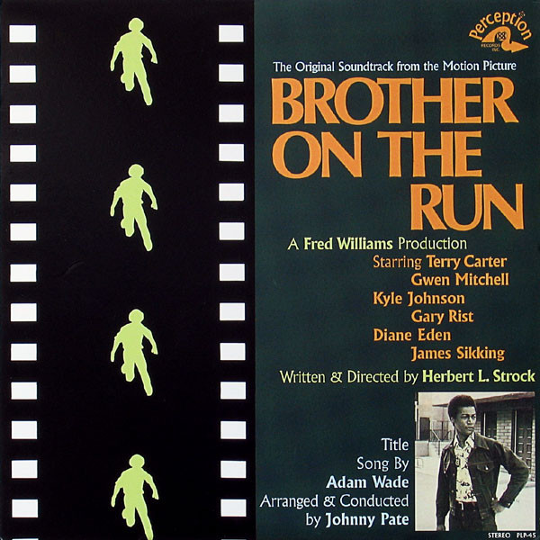 Brother On The Run (The Original Soundtrack) 