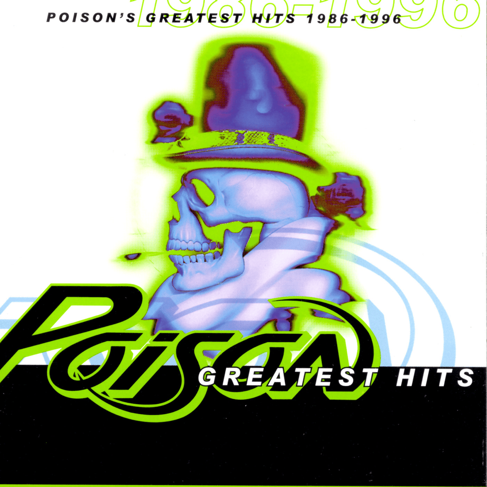 Poison’s Greatest Hits 1986-1996