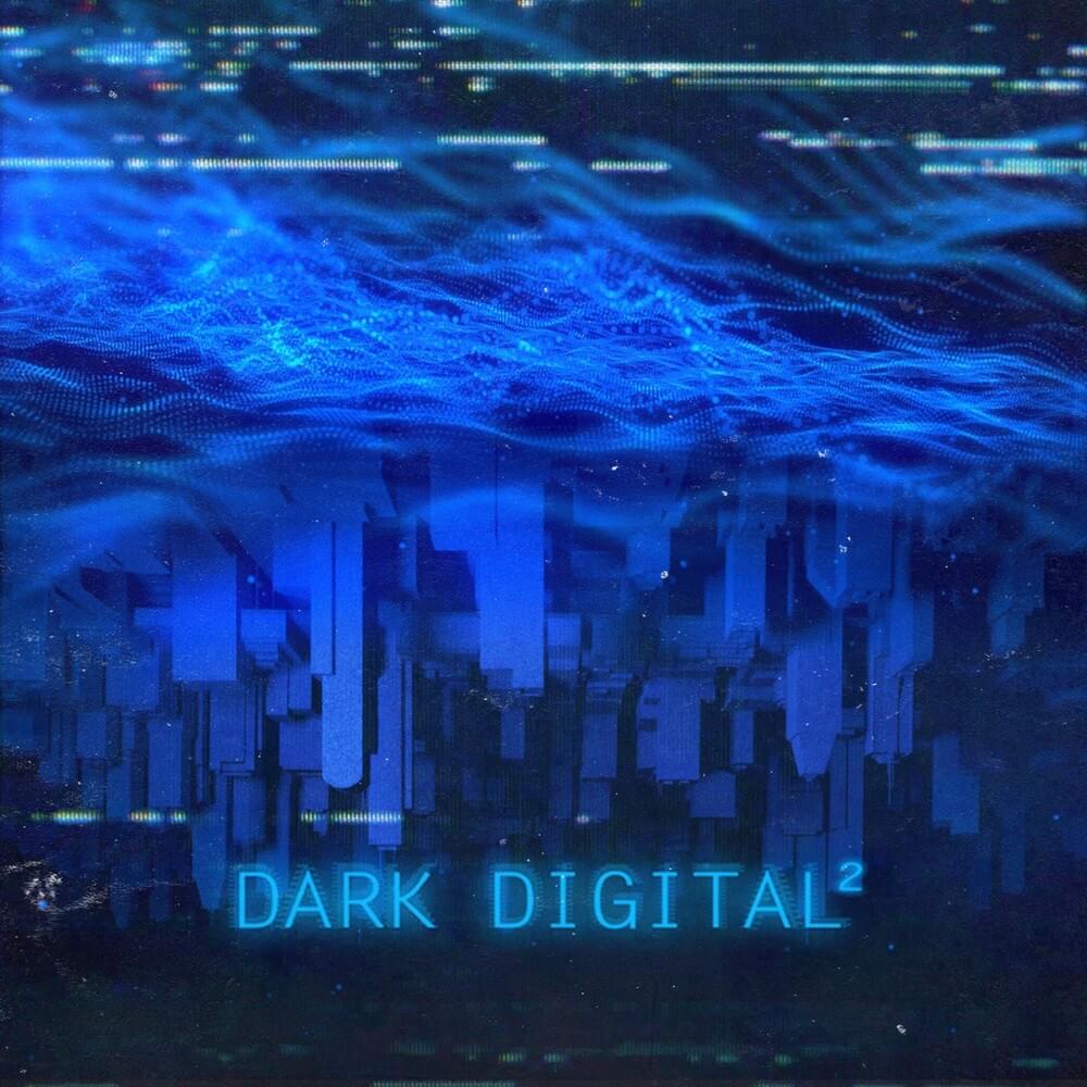 Dark Digital 2