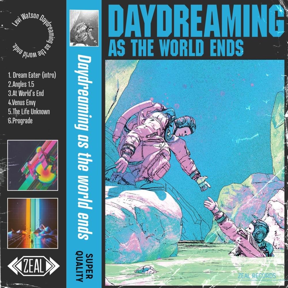 Daydreaming As the World Ends
