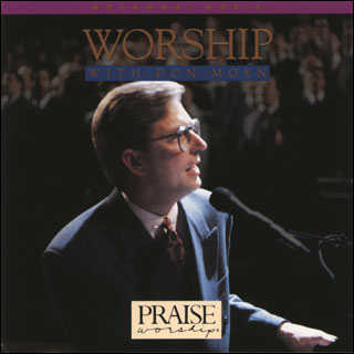 Worship With Don Moen