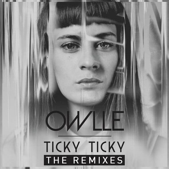 Ticky Ticky (The Remixes) - EP