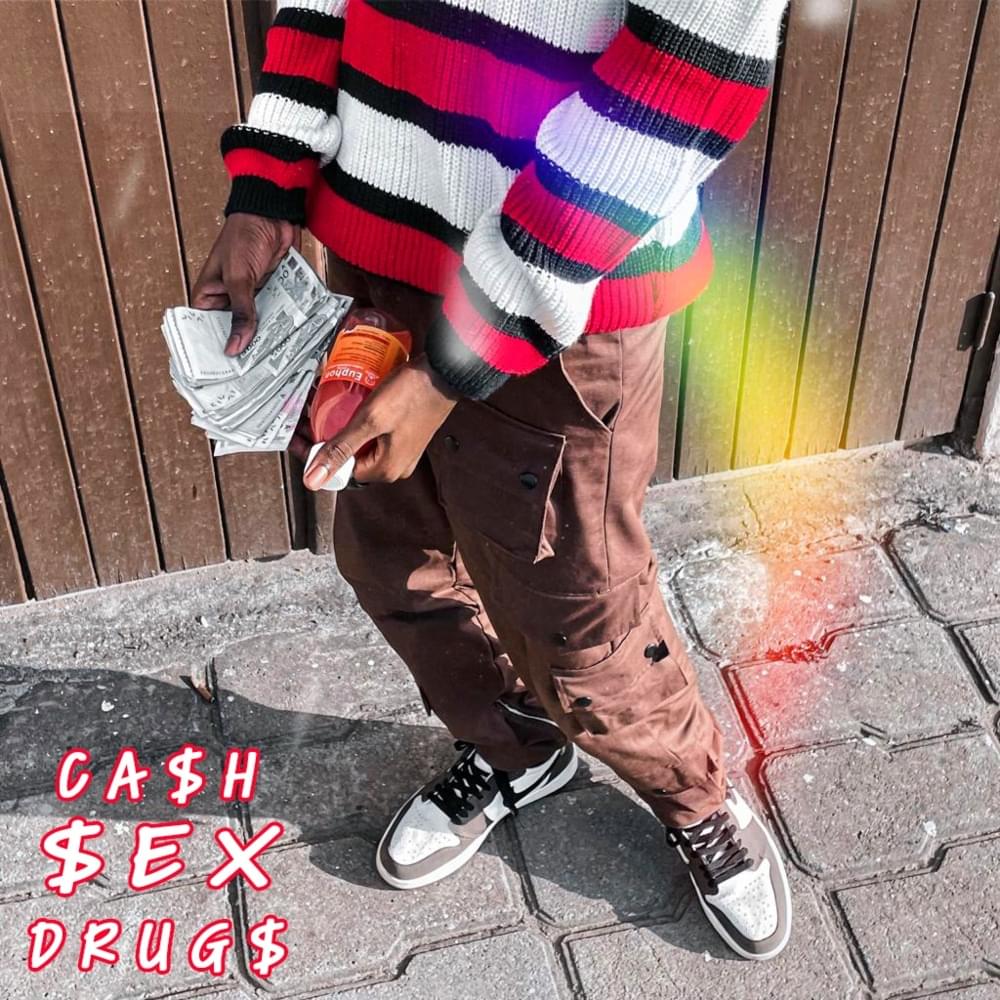CA$H $EX DRUG$