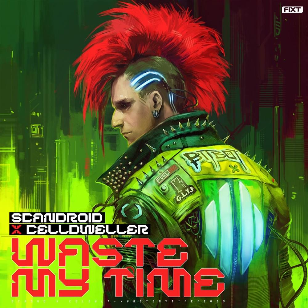 Waste My Time (Single)