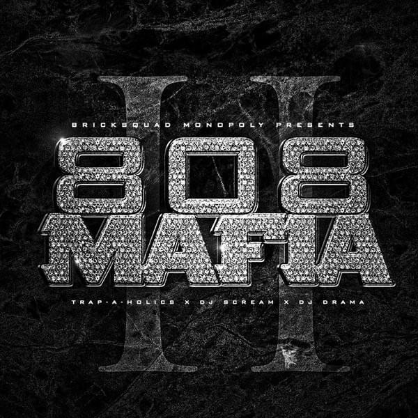 808 Mafia 2