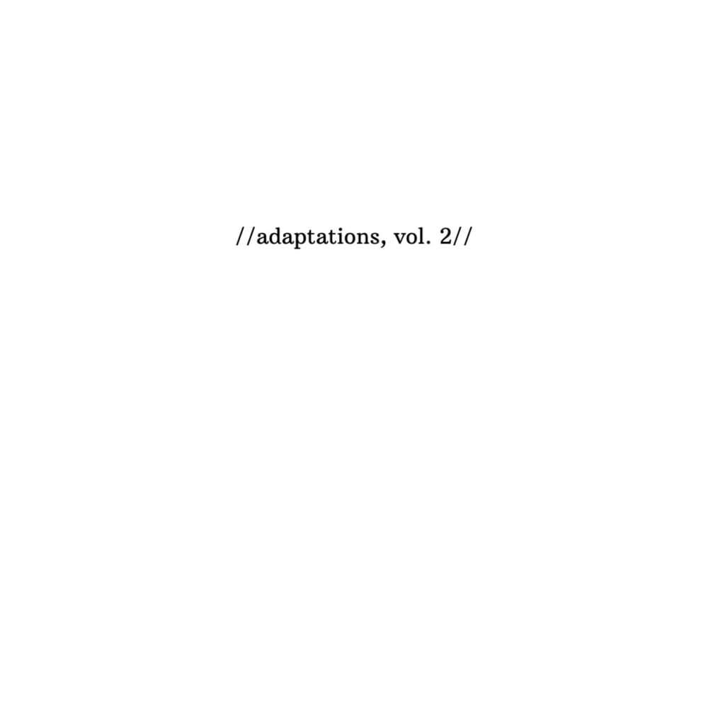Adaptations, Vol. 2