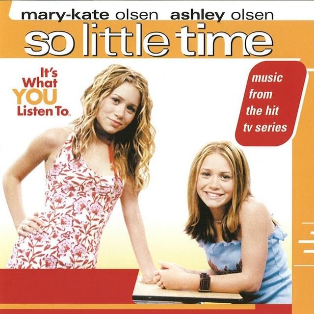 So Little Time (Music from the Hit TV Series)