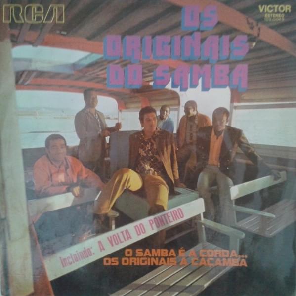 O Samba É a Corda... Os Originais a Caçamba