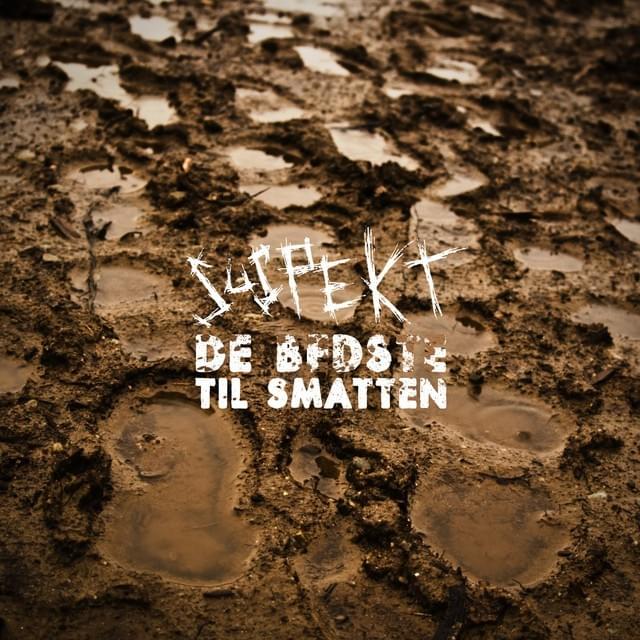 De Bedste til Smatten
