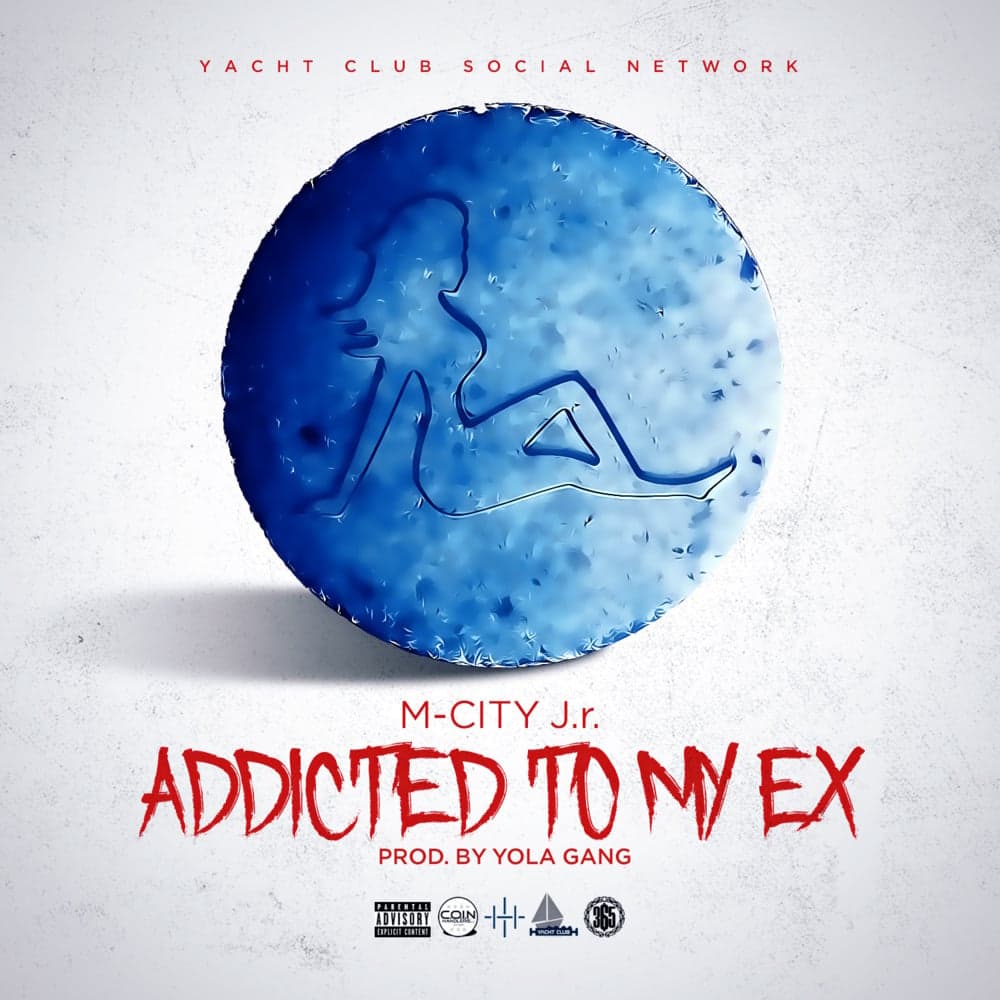 Album cover art for "Addicted to My Ex" by M City JR