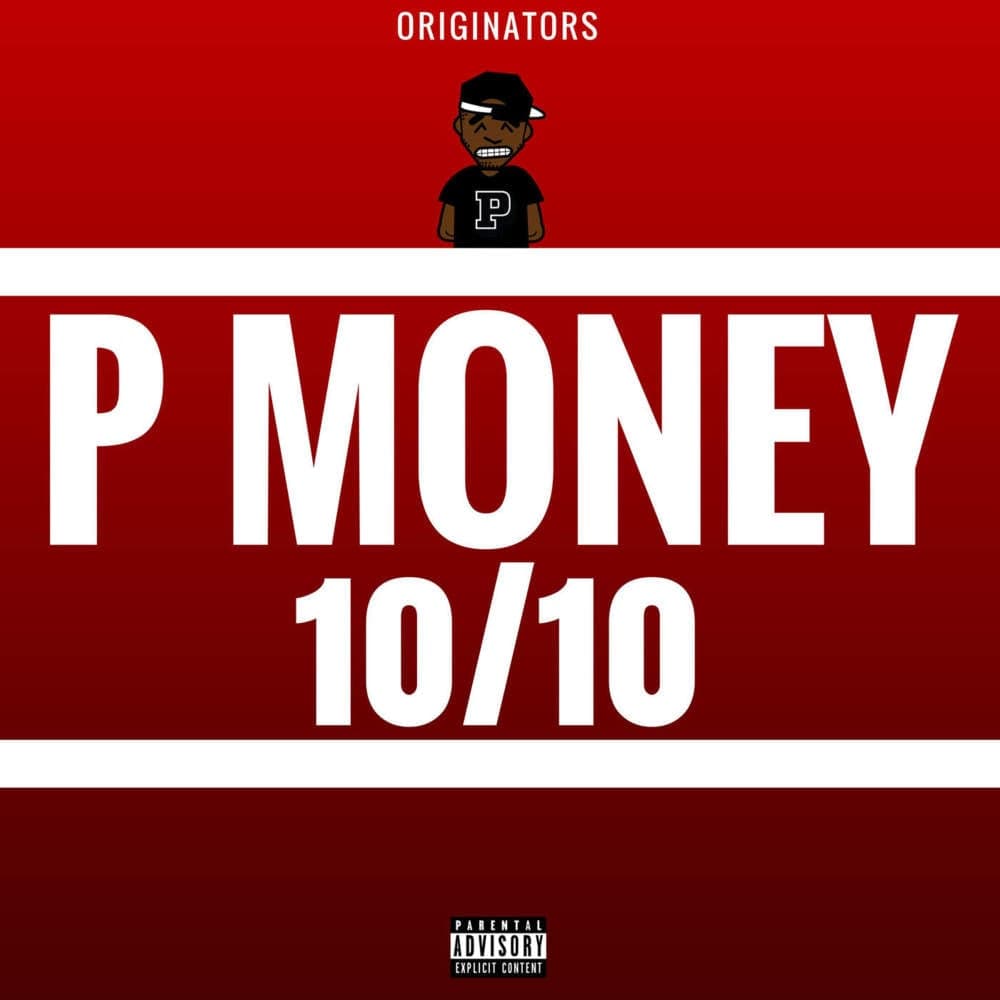 Album cover art for "10/10" by P Money