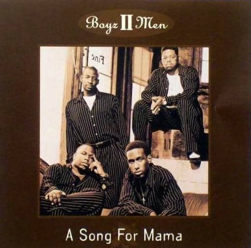 Album cover art for "A Song for Mama" by Boyz II Men