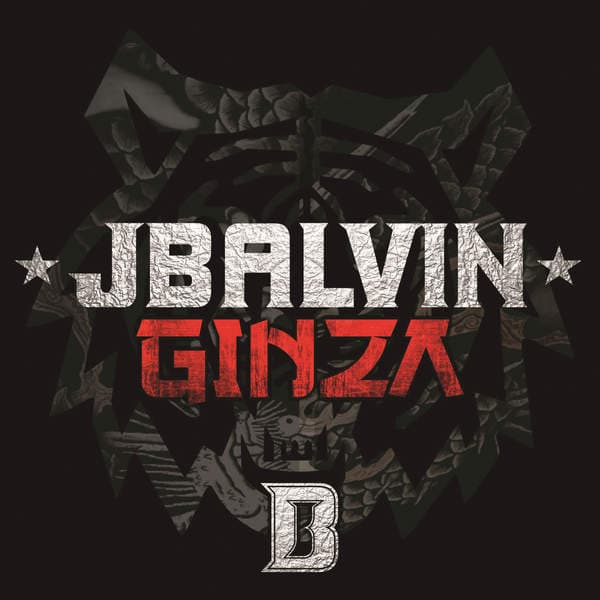 Album cover art for "Ginza" by J Balvin
