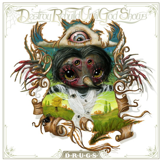 If You Think This Song Is About You, It Probably Is by Destroy Rebuild Until God Shows
