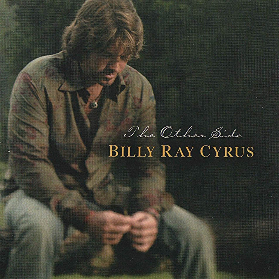 Album cover art for "The Other Side" by Billy Ray Cyrus