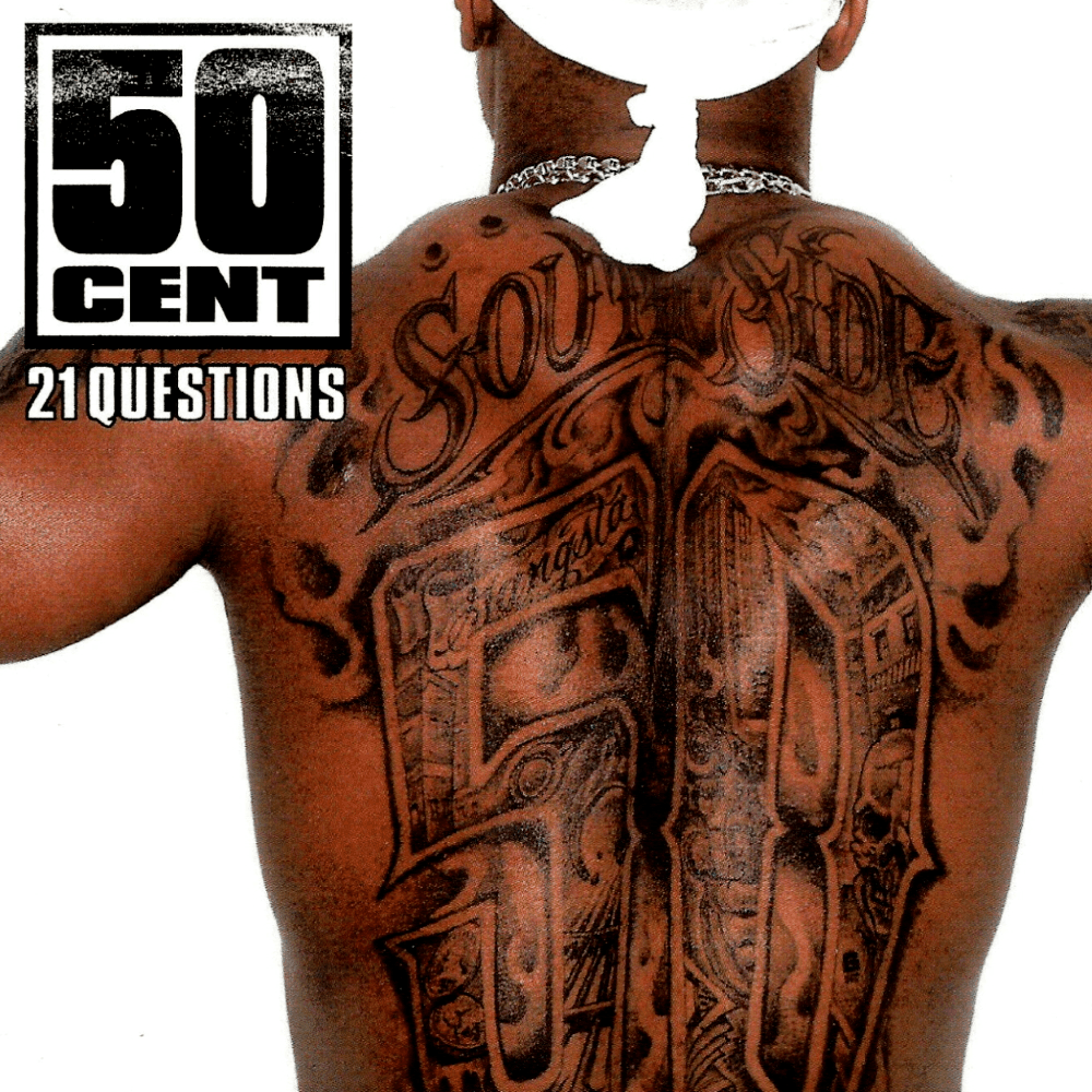 Album cover art for "21 Questions" by 50 Cent & Nate Dogg