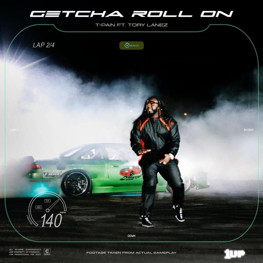 Album cover art for "Getcha Roll On" by T-Pain & Tory Lanez