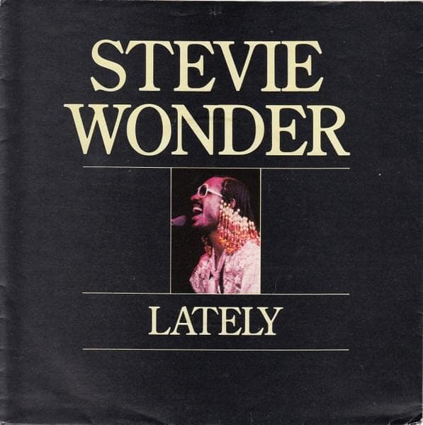 Album cover art for "Lately" by Stevie Wonder