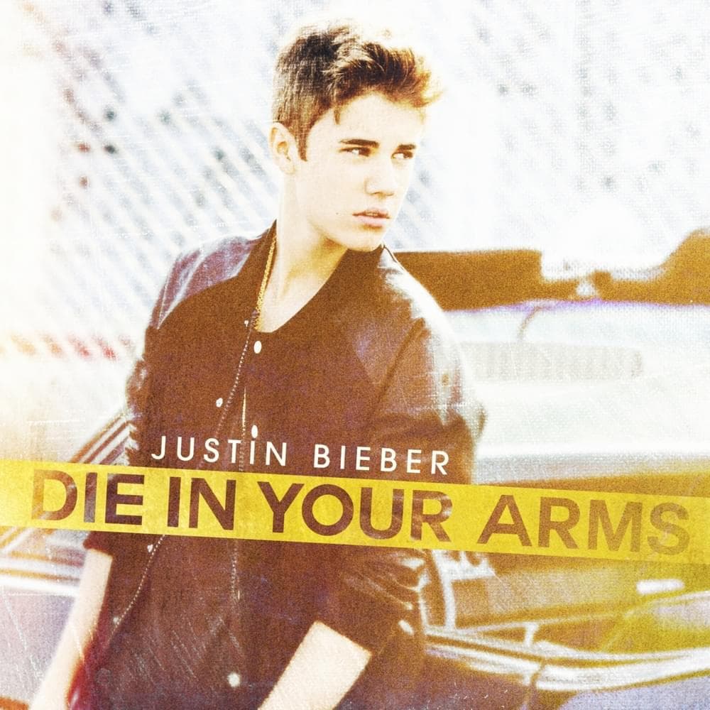 Album cover art for "Die in Your Arms" by Justin Bieber