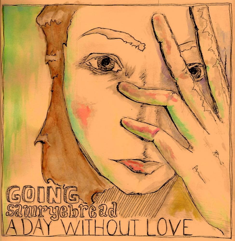 Album cover art for "Going" by A Day Without Love & Samryebread