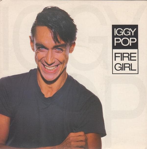 Album cover art for "Fire Girl" by Iggy Pop