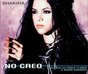 Album cover art for "No Creo" by Shakira