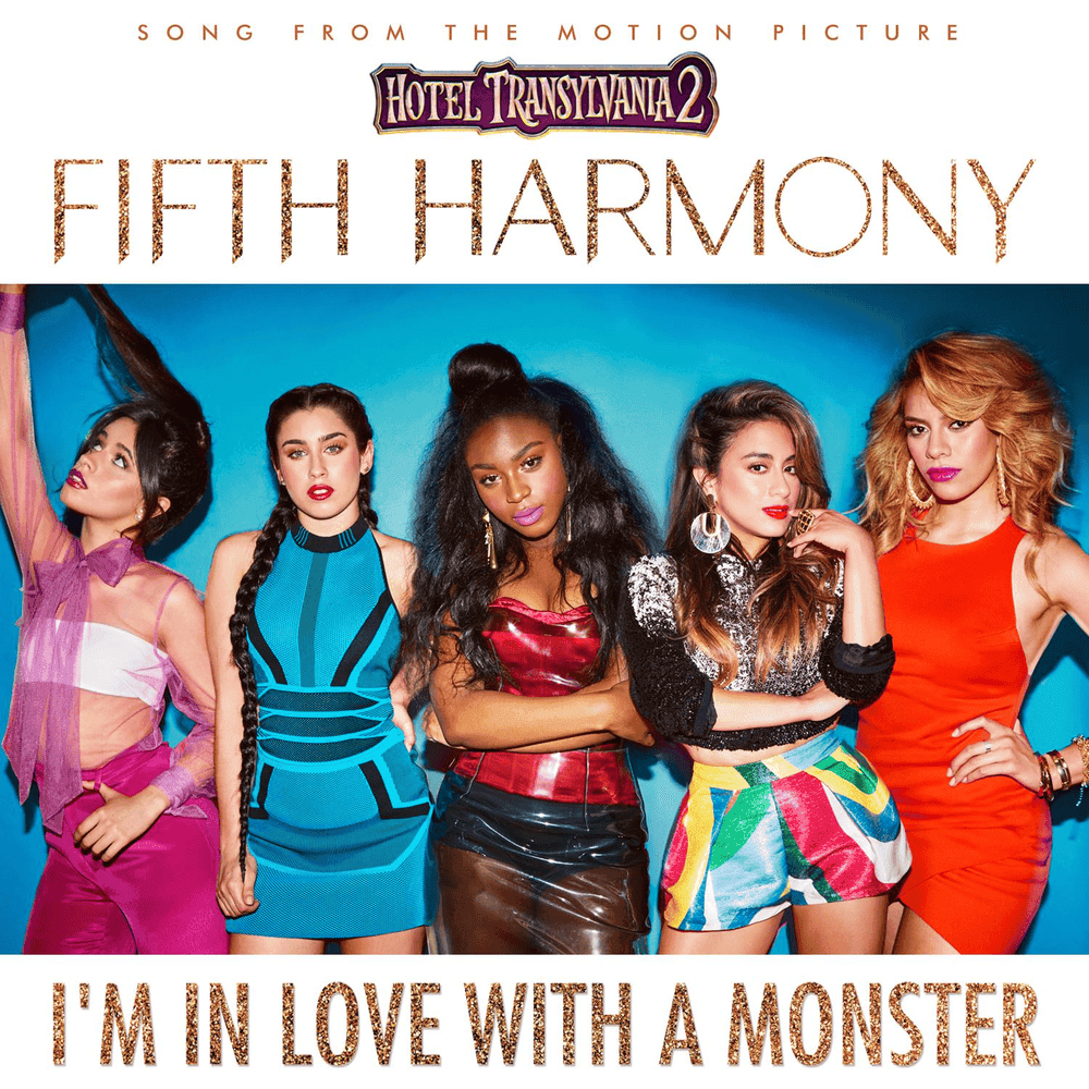 Album cover art for "I'm in Love with a Monster" by Fifth Harmony
