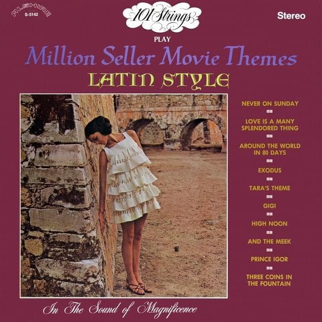 101 Strings Play Million Seller Movie Themes Latin Style Cover Art