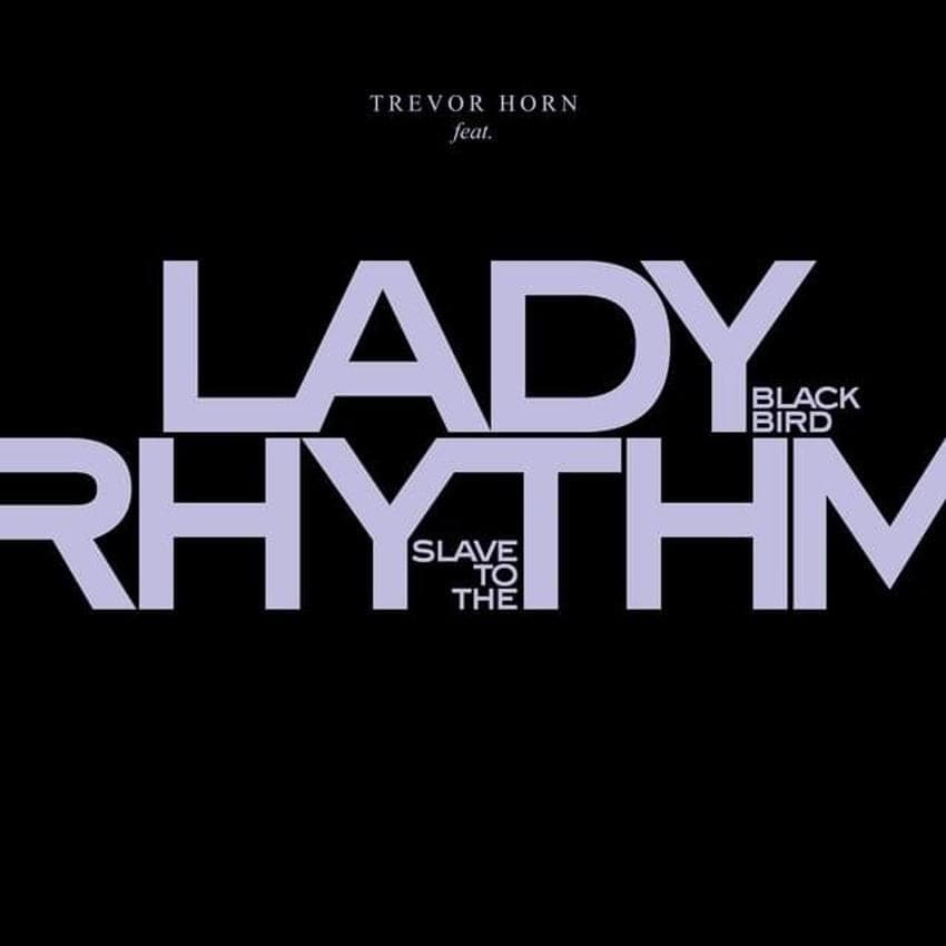 Album cover art for "Slave to the Rhythm (Echoes Version)" by Trevor Horn & Lady Blackbird