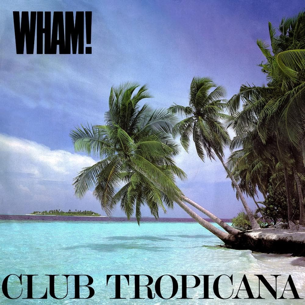 Album cover art for "Club Tropicana" by Wham!