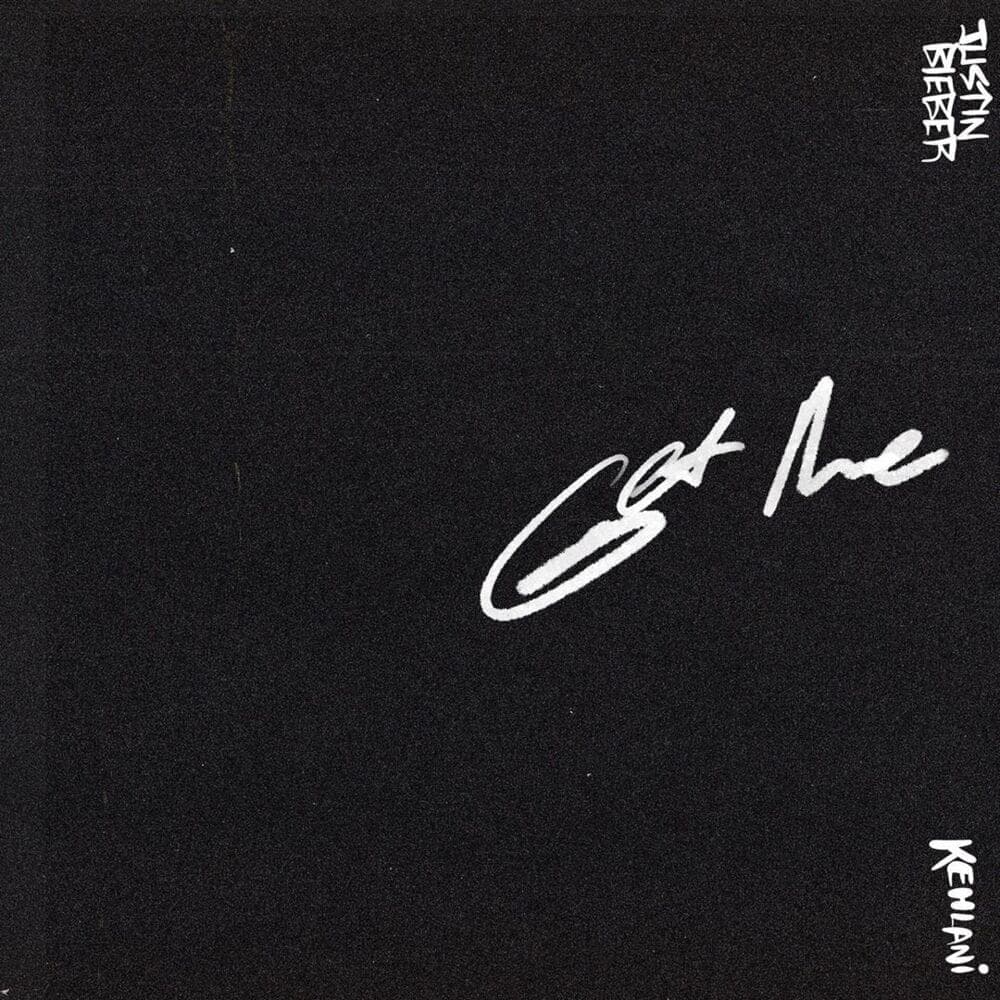 Album cover art for "Get Me" by Justin Bieber & Kehlani
